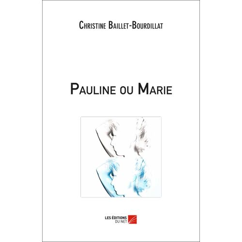 Pauline Ou Marie