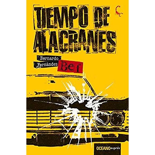 Tiempo De Alacranes