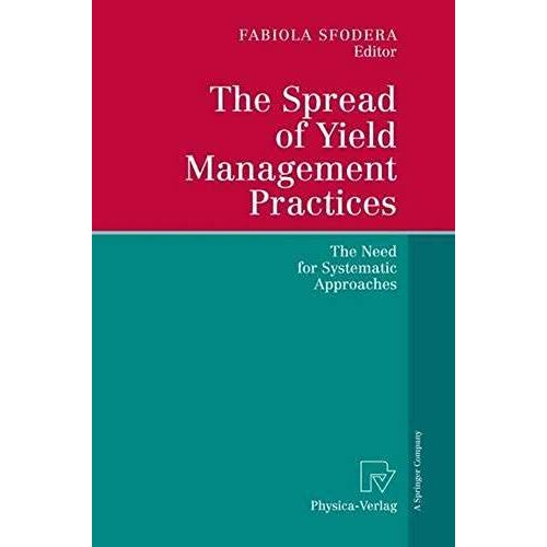 The Spread Of Yield Management Practices