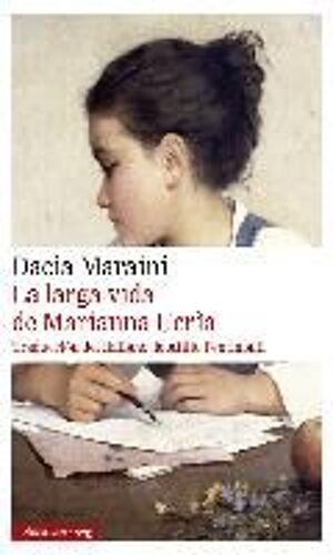 La Larga Vida De Marianna Ucrìa