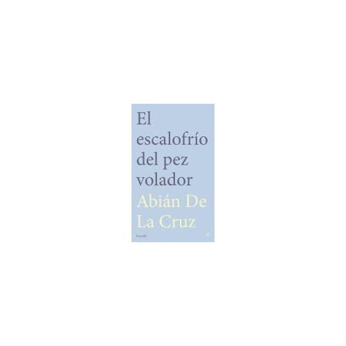 El Escalofrío Del Pez Volador