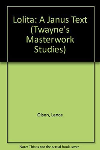 Lolita: A Janus Text (Twayne's Masterwork Studies)