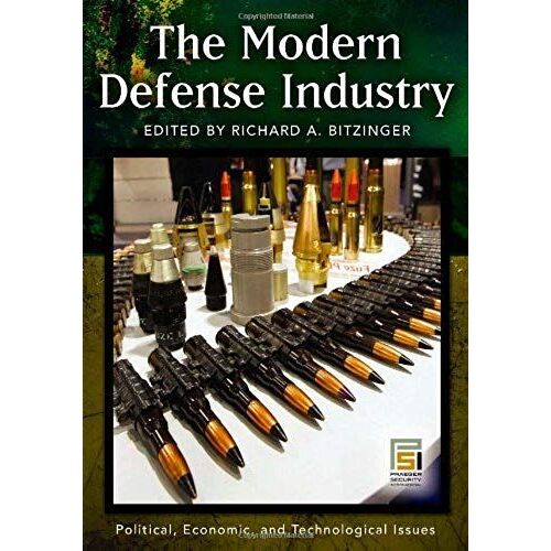 The Modern Defense Industry