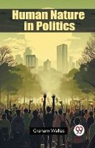 Human Nature In Politics