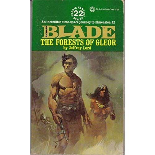 Forests Of Gleor: Richard Blade Series No 22