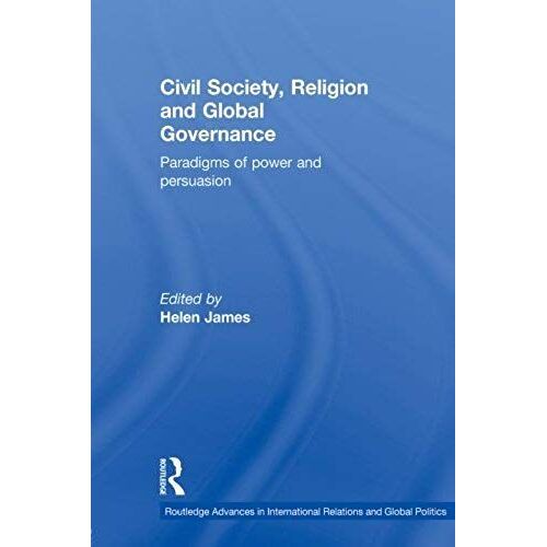 Civil Society, Religion And Global Governance