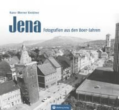 Jena - Fotografien Aus Den 80er-Jahren