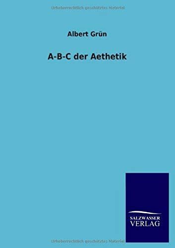 A-B-C Der Aesthetik