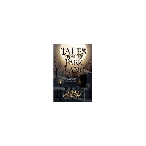 Tales From The Parkland