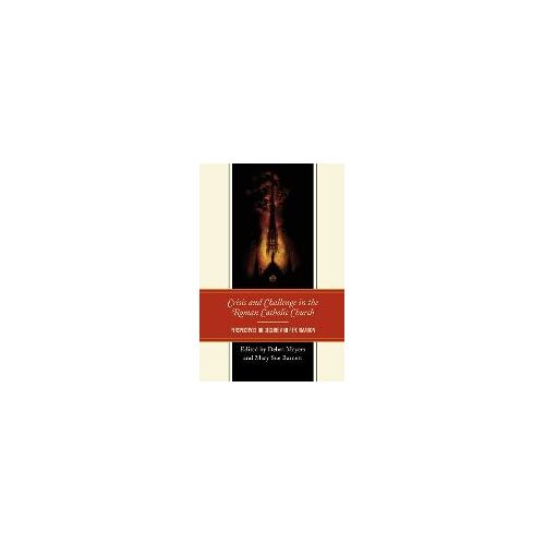 Crisis And Challenge In The Roman Catholic Church