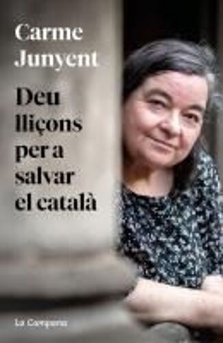 Deu Lliçons Per Salvar El Català