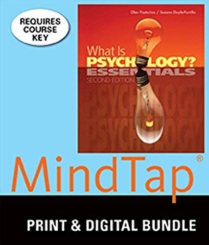 Bundle: What Is Psychology?: Essentials, 2nd + Mindtap Psychology, 1 Term (6 Months) Printed Access Card
