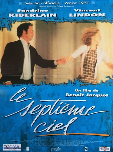 Le Septième Ciel - Affiche Originale De Cinéma - Format 40x60 Cm - Un Film De Benoît Jacquot Avec Sandrine Kiberlain, Vincent Lindon, François Berléand, Francine Bergé, Pierre Cassignard - Année 1997