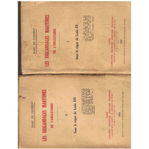 Les Brigandages Maritimes De L'angleterre Tomes 1 Et 2.