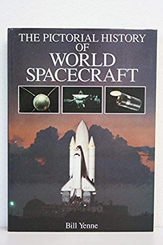 Pictorial History Of World Spacecraft