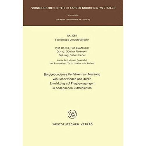 Bordgebundenes Verfahren Zur Messung Von Scherwinden Und Deren Einwirkung Auf Flugbewegungen In Bodennahen Luftschichten