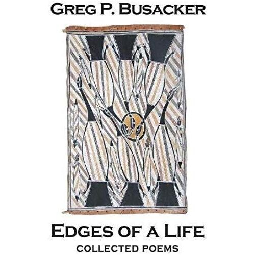 Edges Of A Life: Collected Poems