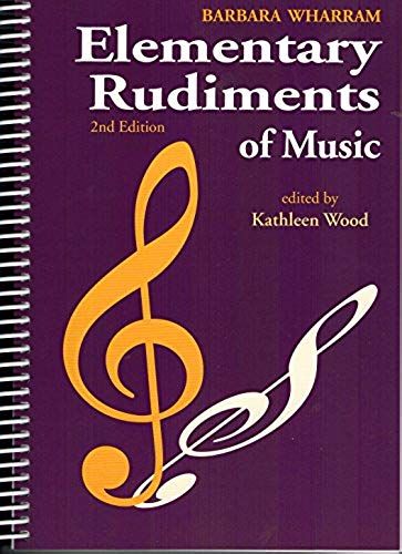 Twer - Elementary Rudiments Of Music, 2nd Edition