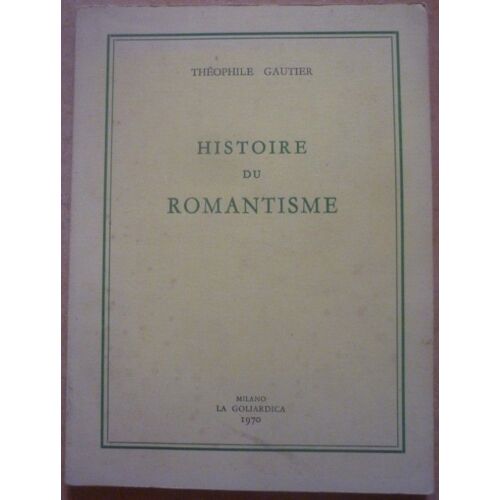 Histoire Du Romantisme