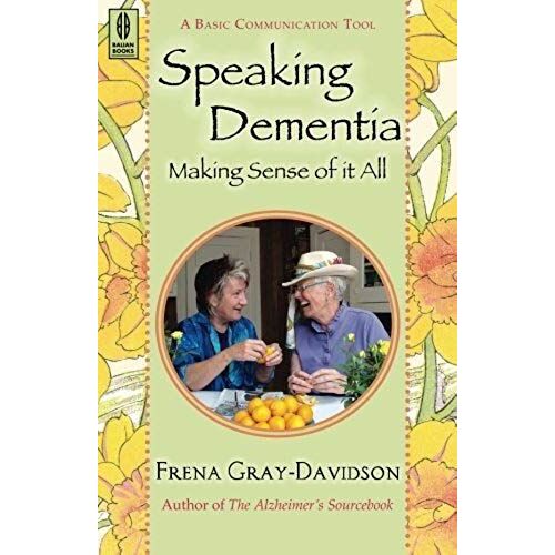 Gray-Davidson, F: Speaking Dementia