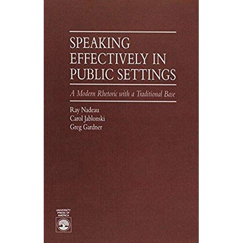 Speaking Effectively In Public Settings