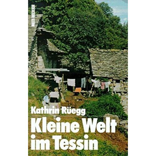 Kleine Welt Im Tessin