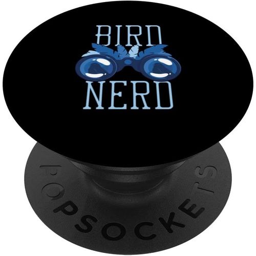 EPKH-BIRD NERD Watcher Jumelles Oiseaux Twitching Meme PopSockets PopGrip Interchangeable