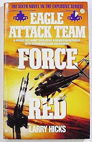 Force Red (Eagle Attack Team)