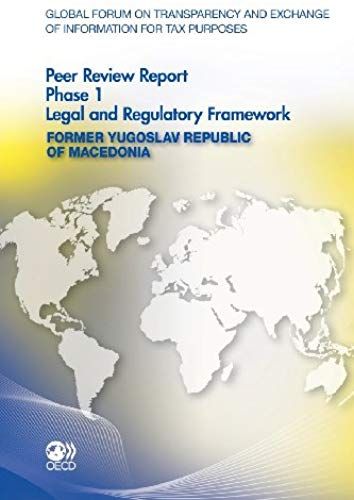 Global Forum On Transparency And Exchange Of Information For Tax Purposes Peer Reviews