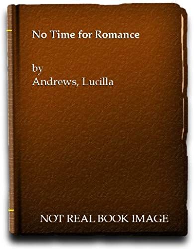 No Time For Romance