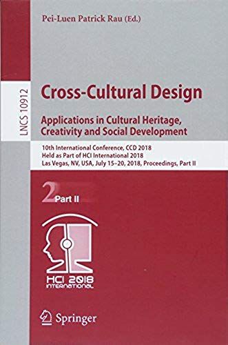 Cross-Cultural Design. Applications In Cultural Heritage, Creativity And Social Development