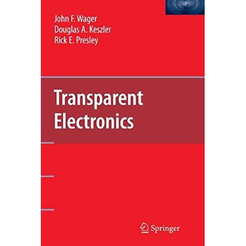 Transparent Electronics
