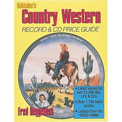Goldmine's Country Western Record And Cd Price Guide