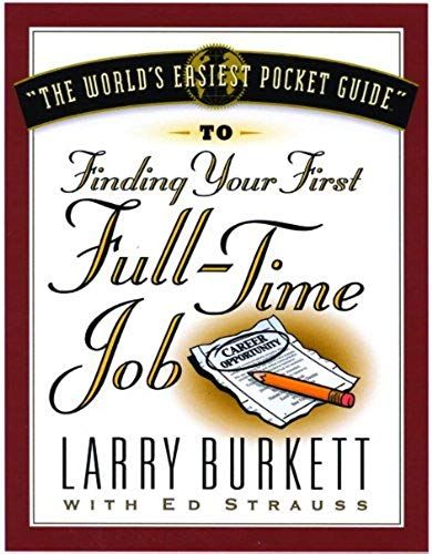 World's Easiest Pocket Guide To Finding Your First Full-Time Job