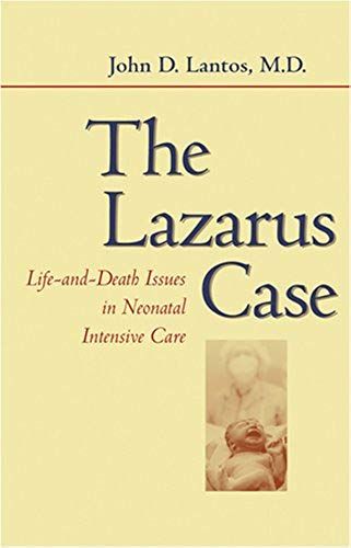 The Lazarus Case