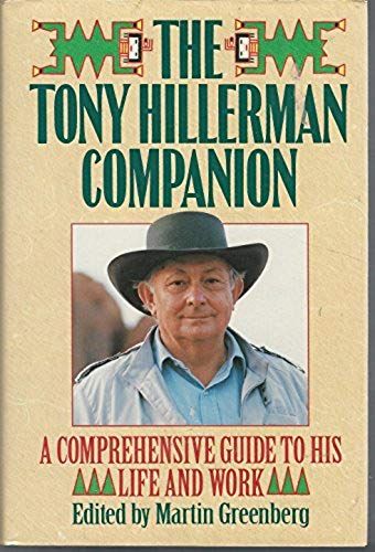 The Tony Hillerman Companion: A Comprehensive Guide To His Life And Work