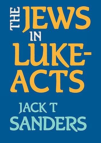 The Jews In Luke-Acts