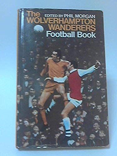The Wolverhampton Wanderers Football Book