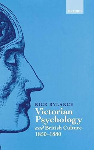 Victorian Psychology And British Culture 1850-1880