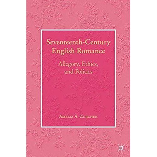 Seventeenth-Century English Romance