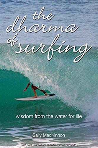 The Dharma Of Surfing