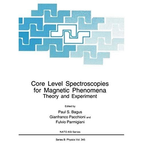 Core Level Spectroscopies For Magnetic Phenomena