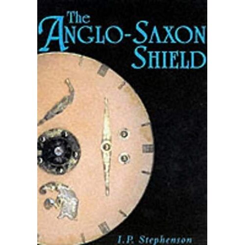 The Anglo-Saxon Shield