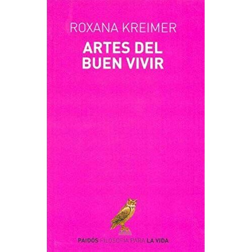 Artes Del Buen Vivir (Spanish Edition)