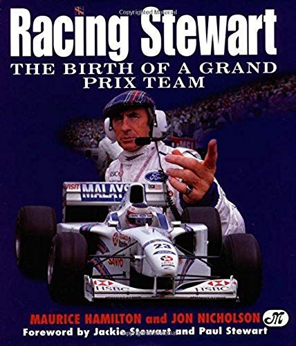 Racing Stewart: The Birth Of A Grand Prix Team