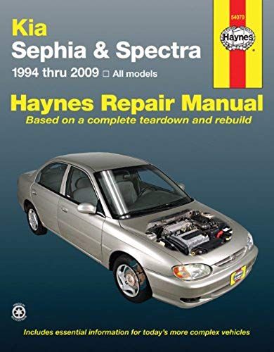 Kia Sephia & Spectra: 1994 Thru 2009 (Haynes Repair Manual)