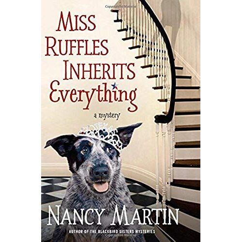 Miss Ruffles Inherits Everything: A Mystery