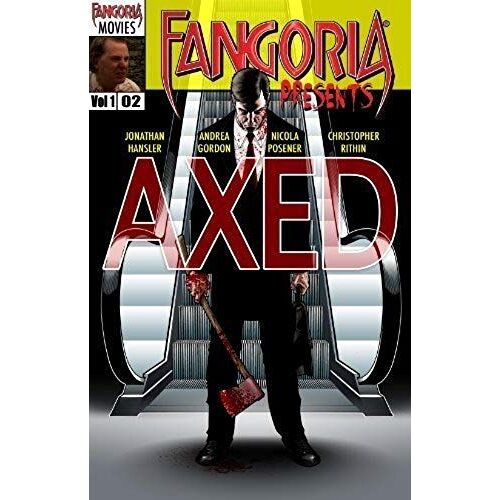 Fangoria Presents: Axed By Naedomi By Ryan Lee Driscoll