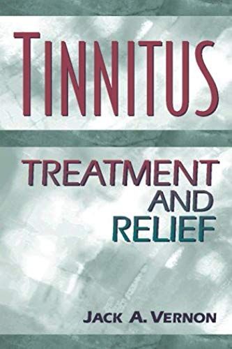 Tinnitus: Treatment And Relief