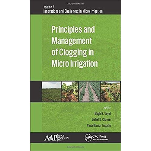 Principles And Management Of Clogging In Micro Irrigation